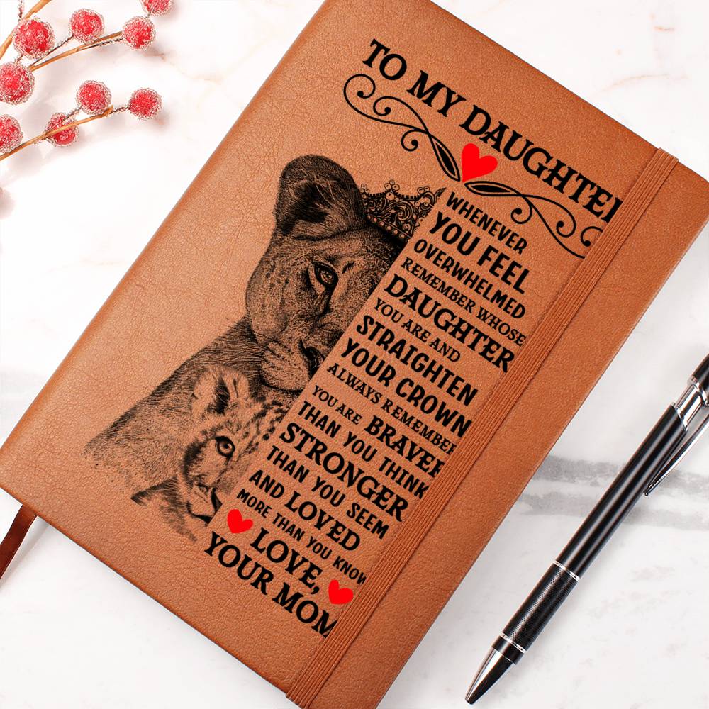 To My Daughter Lion Crown Journal
