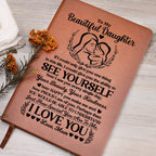 To My Beautiful Daughter Journal