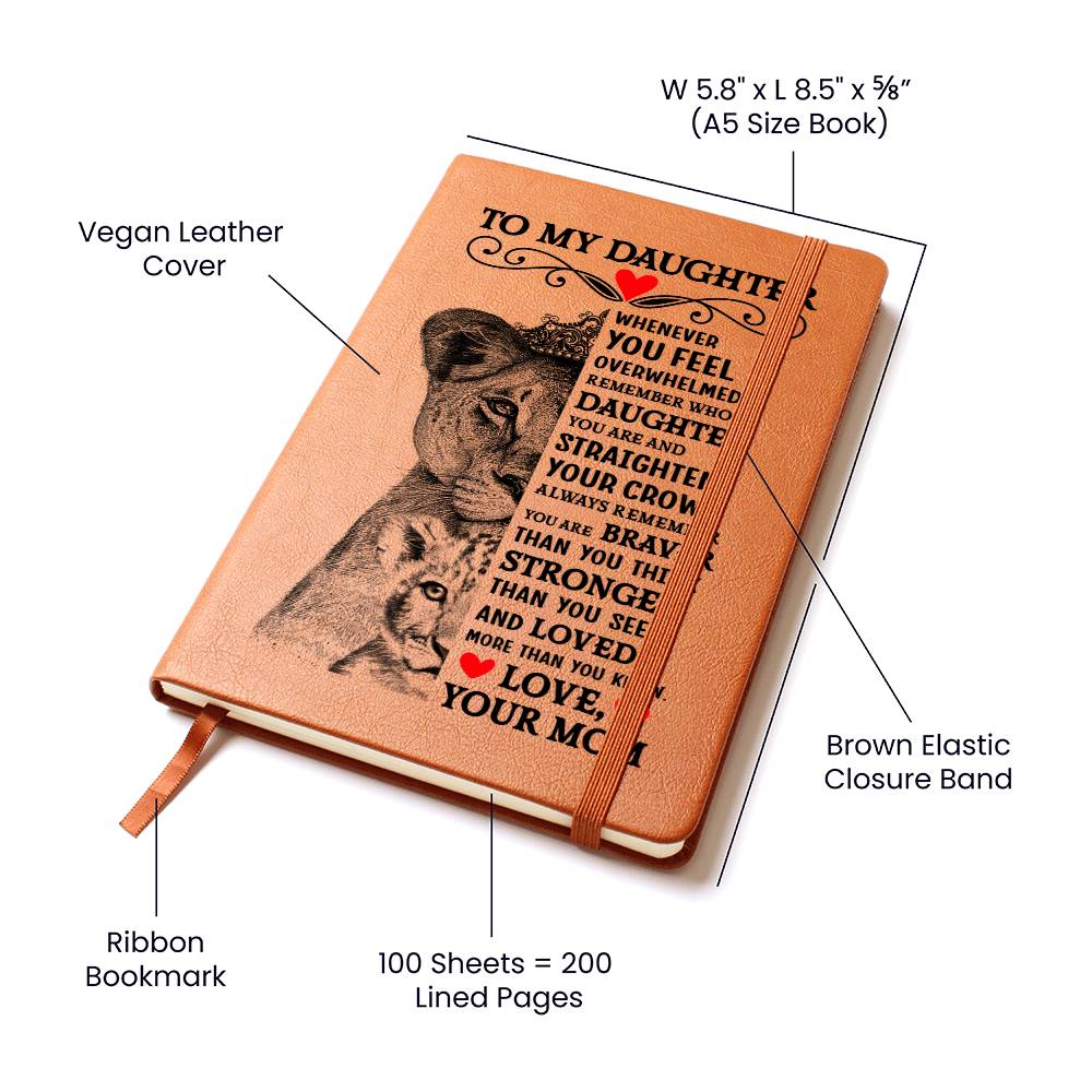 To My Daughter Lion Crown Journal
