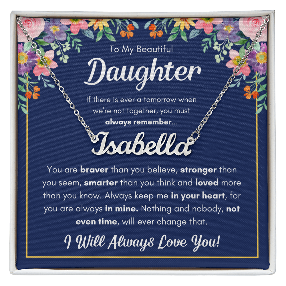 To My Daughter Braver Name Necklace Gift Set
