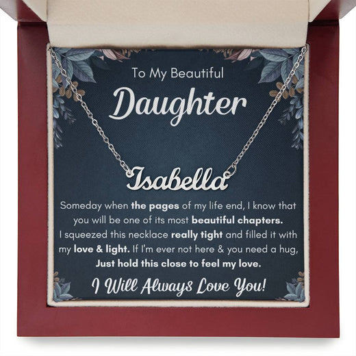 To My Daughter Chapters Squeezed Name Necklace Gift Set