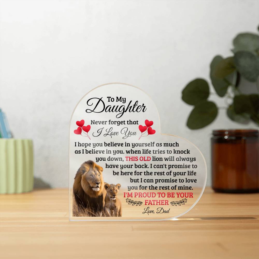 To My Daughter Old Lion Heart Acrylic Plaque