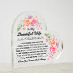 To My Beautiful Wife Heart Acrylic Plaque