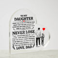 To My Daughter Promise Heart Acrylic Plaque