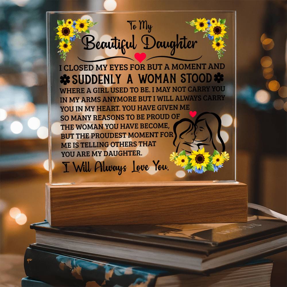 To My Daughter Square Acrylic Plaque