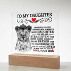 To My Daughter Lion Crown Acrylic Square Plaque
