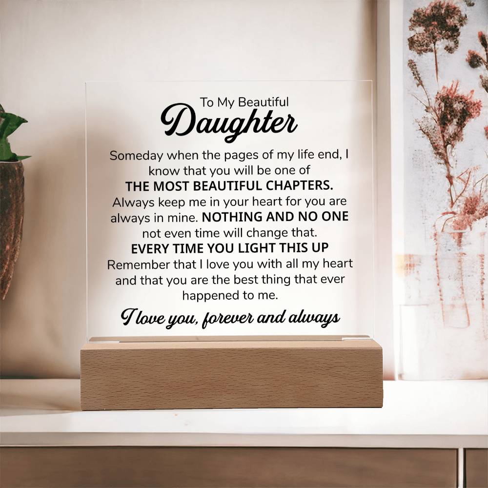 To My Daughter Chapters Square Plaque