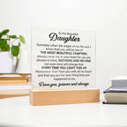 To My Daughter Chapters Square Plaque