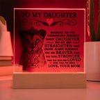 To My Daughter Lion Crown Acrylic Square Plaque
