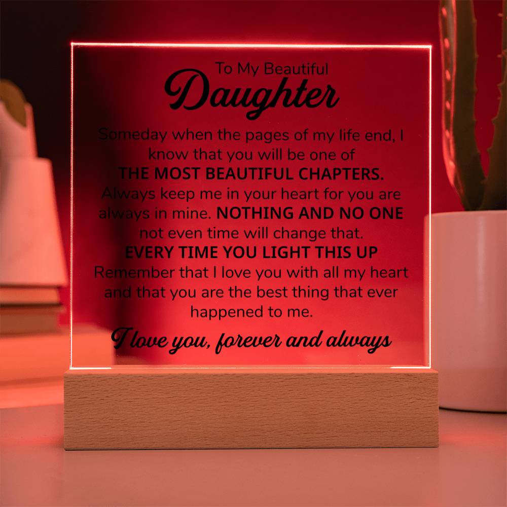 To My Daughter Chapters Square Plaque