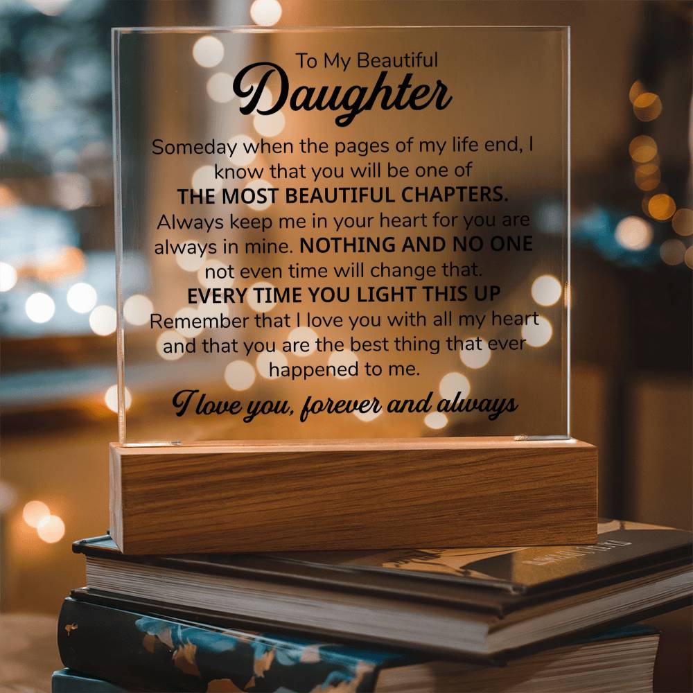 To My Daughter Chapters Square Plaque